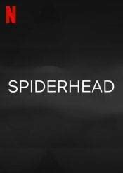 Everything You Need to Know About Spiderhead Movie (2022).